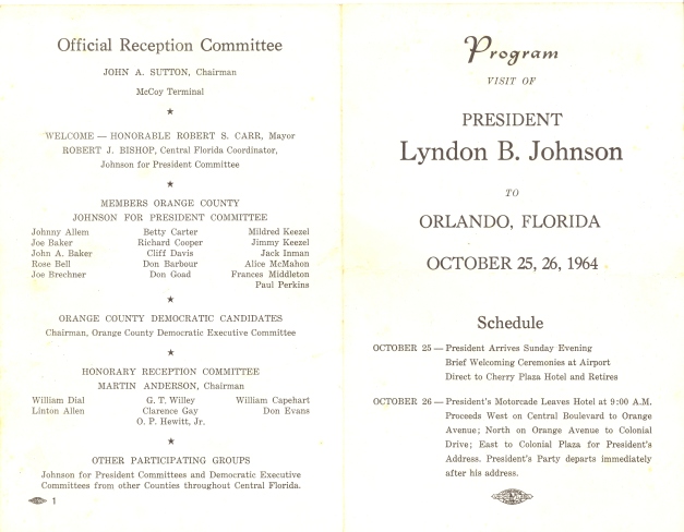 Program from President Lyndon B. Johnson's visit to Orlando in 1964. Lists various Orlando and Orange County elected officials, as well as individuals representing the Democratic Party.